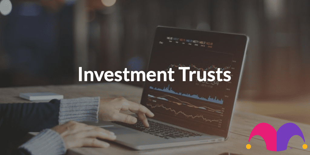 Investment Trusts