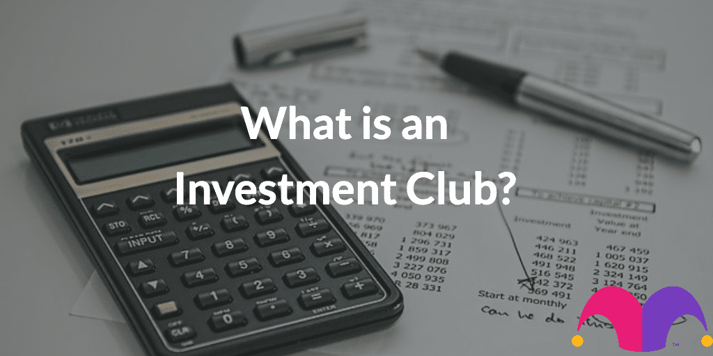 What is an Investment Club?