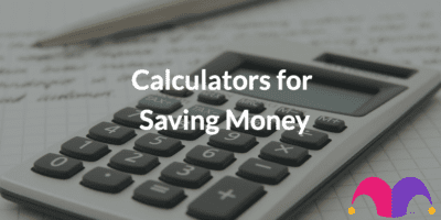 Calculators for Saving Money