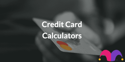 Credit Card Calculators