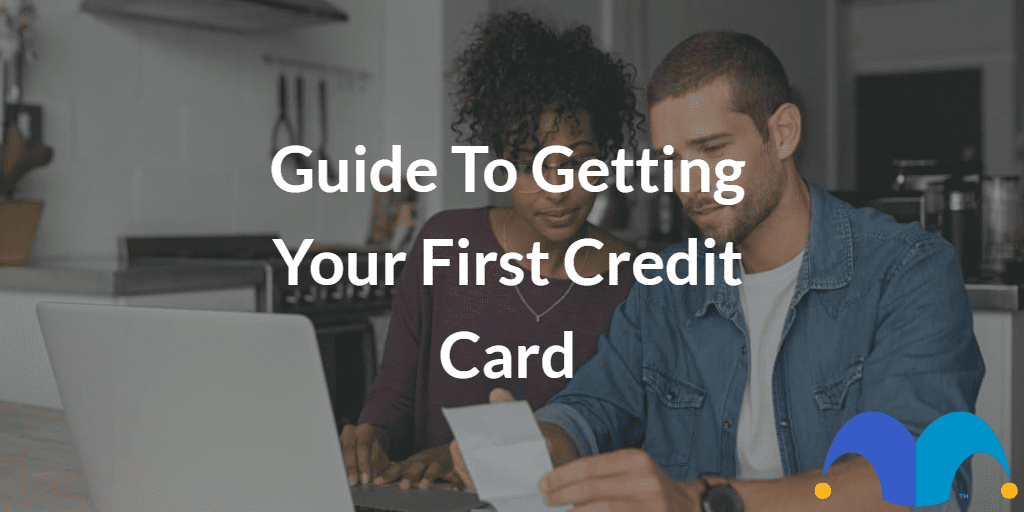 Couple working on laptop with the text “Guide to getting your first credit card” and The Motley Fool jester cap logo