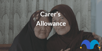Two women with the text “Carer’s Allowance” and The Motley Fool jester cap logo